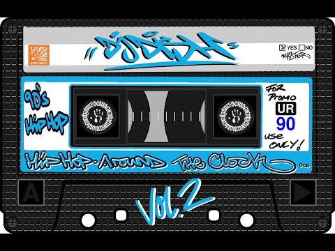 DJ DISH   HipHop around the Clock Vol. 2  - #2 -  Oldschool MixTape - 90s HipHop Mix