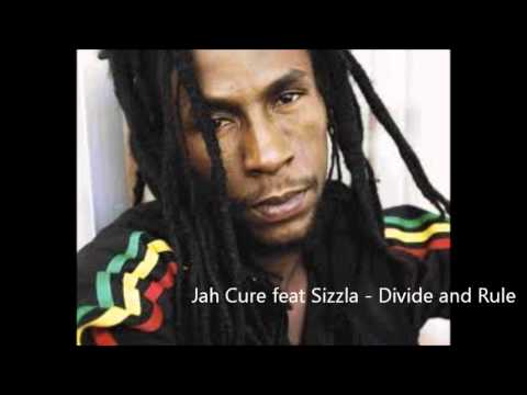 Jah Cure feat Sizzla - Divide and Rule