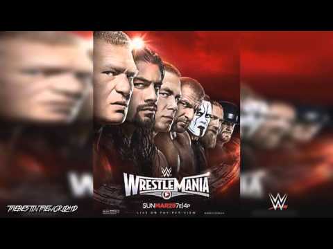 2015: WWE WrestleMania 31 Official Theme Song - (Rise) + Download Link ᴴᴰ