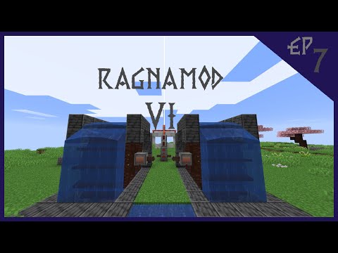 Ragnamod VI | [E7] - IE: Water Wheels and Metal Press helps us Progress!