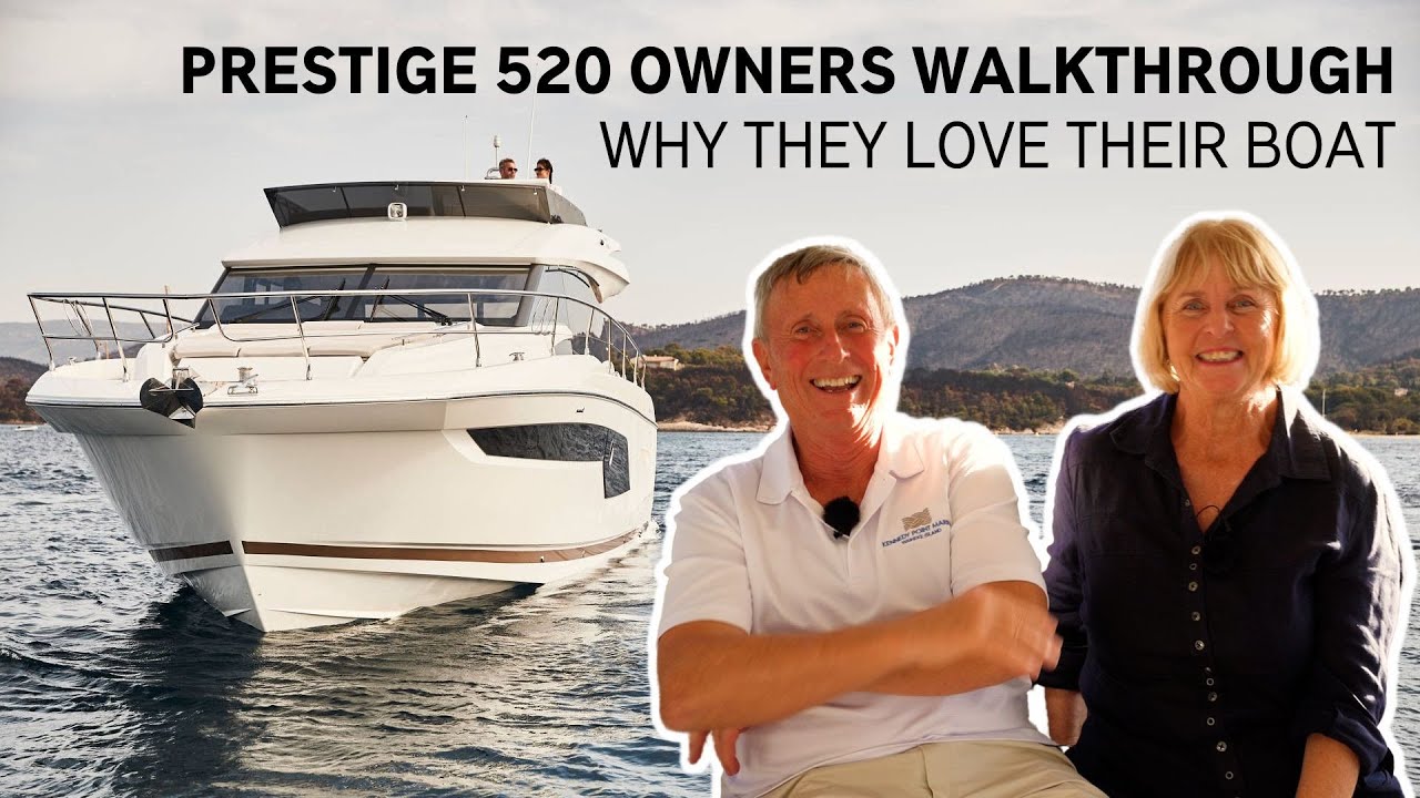 Prestige 520 Walkthrough with Owners