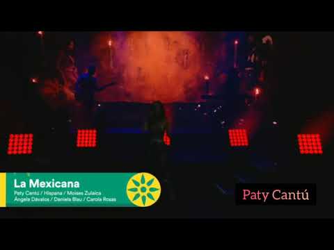 Paty Cantú, Hispana - La Mexicana (En vivo)