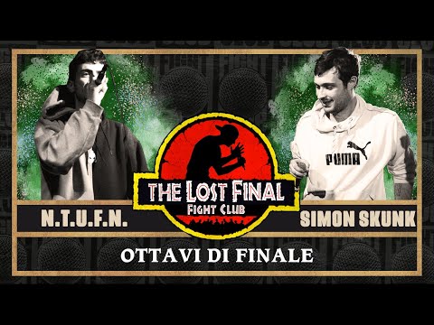 FIGHT CLUB - N.T.U.F.N vs SIMON SKUNK - Ottavi di Finale 4 (Finale VIII°edizione)