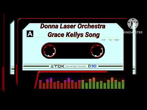 DONNA LASER ORCHESTRA - GRACE KELLYS SONG