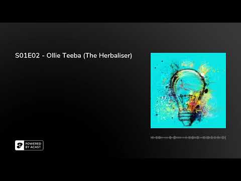 S01E02 - Ollie Teeba (The Herbaliser)