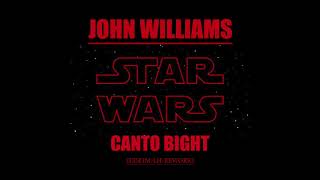 John Williams Canto Bight Dj Slim LH Rework