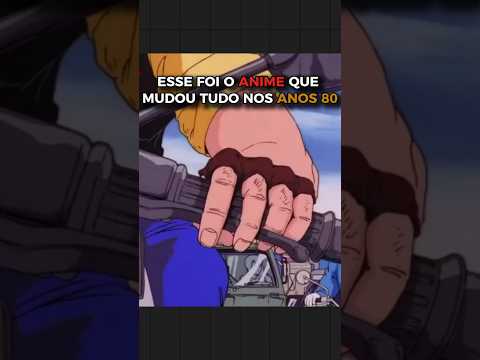 Esse foi o ANIME que MUDOU TUDO nos anos 80! #japão #japao #anime #curiosidades #otaku #animes