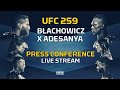 UFC 259: Blachowicz vs. Adesanya Press Conference LIVE Stream - MMA Fighting