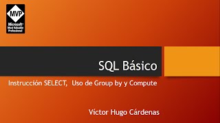 Conceptos Básicos de SQL:  Agrupar datos con Group by