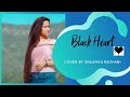Black Heart | Cover | Anushka Badhani | Sara Khan|