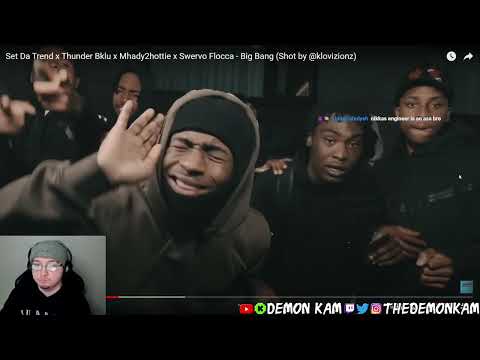 Demon Kam Reacts to Set Da Trend x Thunder Bklu x Mhady2hottie x Swervo Flocca - Big Bang