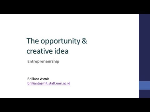 , title : 'Entrepreneurship 04 The Opportunity and Creative Idea'
