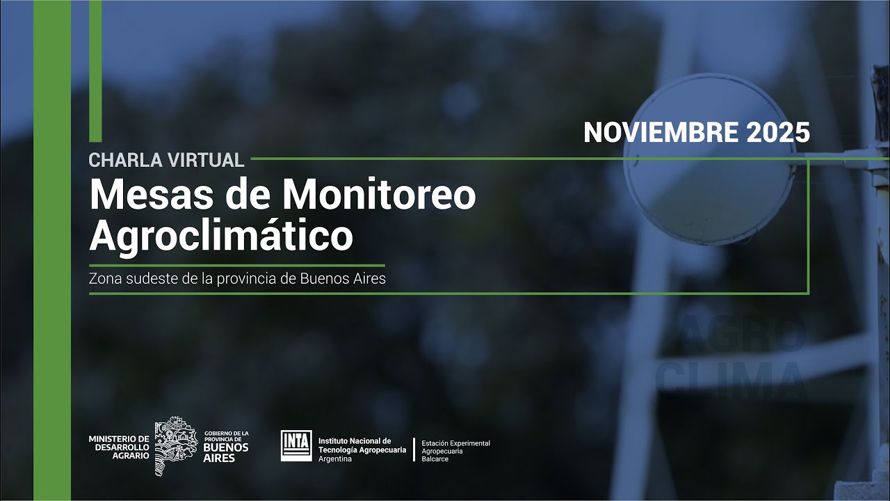 Mesas de Monitoreo Agroclimática | Noviembre 2025