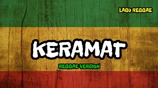 Download lagu KERAMAT ~ RHOMA IRAMA (Reggae Cover) mp3