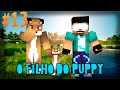 Minecraft - O FILHO DO PUUPPYY!! :O [13] Meu ...