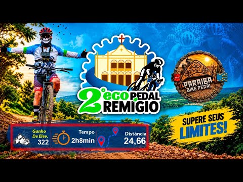 #AVENTSURDOS 2* ECO PEDAL REMIGIO-PB, parte 2.