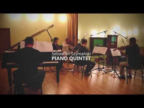 Sebastian Szymański - PIANO QUINTET (rehearsal)