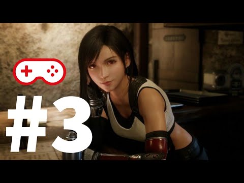 FINAL FANTASY 7 REMAKE Part 3 Full Walkthrough  - No Commentary