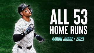 ALL 53 of Aaron Judge's Home Runs from 2025