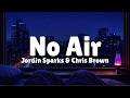 Jordin Sparks Chris Brown No Air Lyrics Late Night Bedroom Visualizer 4K