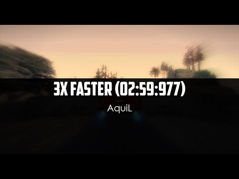 AquiL - 3x Faster (02:59:977)
