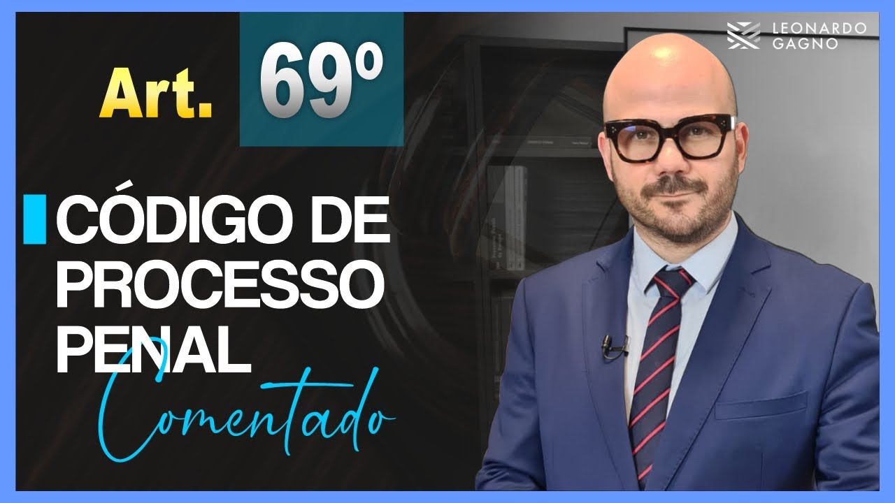 ARTIGO 69º - CPP COMENTADO | Início dos Estudos sobre a Competência