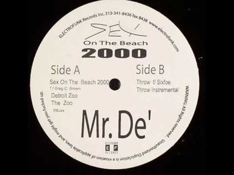 Mr. De' feat Greg C. Brown - Sex On The Beach 2000