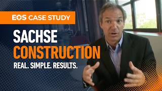 EOS Business Case Study - Sachse Construction