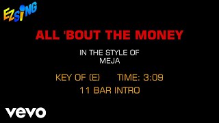 Meja - All &#39;Bout The Money (Karaoke)