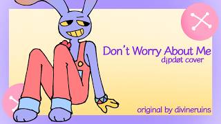Cover art for Don't Worry About Me