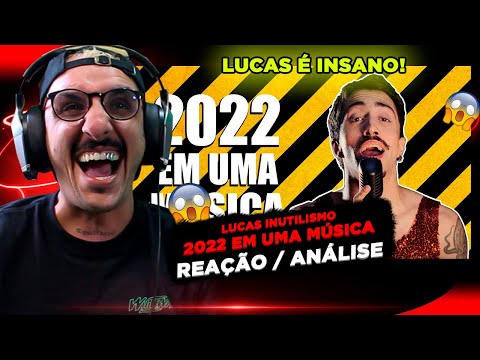 INSANO!!! 2022 EM UMA MÚSICA [REAÇÃO/ ANÁLISE]