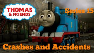 Thomas & Friends Series 15 (2011) Crashes &