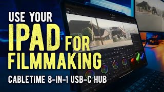 Use your iPad for FILMMAKING! // #CableTime 8-in-1 USB-C Hub