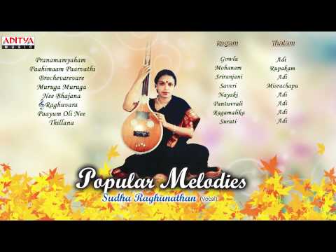 Popular Melodies Sudha Raghunathan Vocal