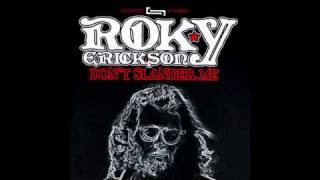 Burn The Flames - Roky Erickson