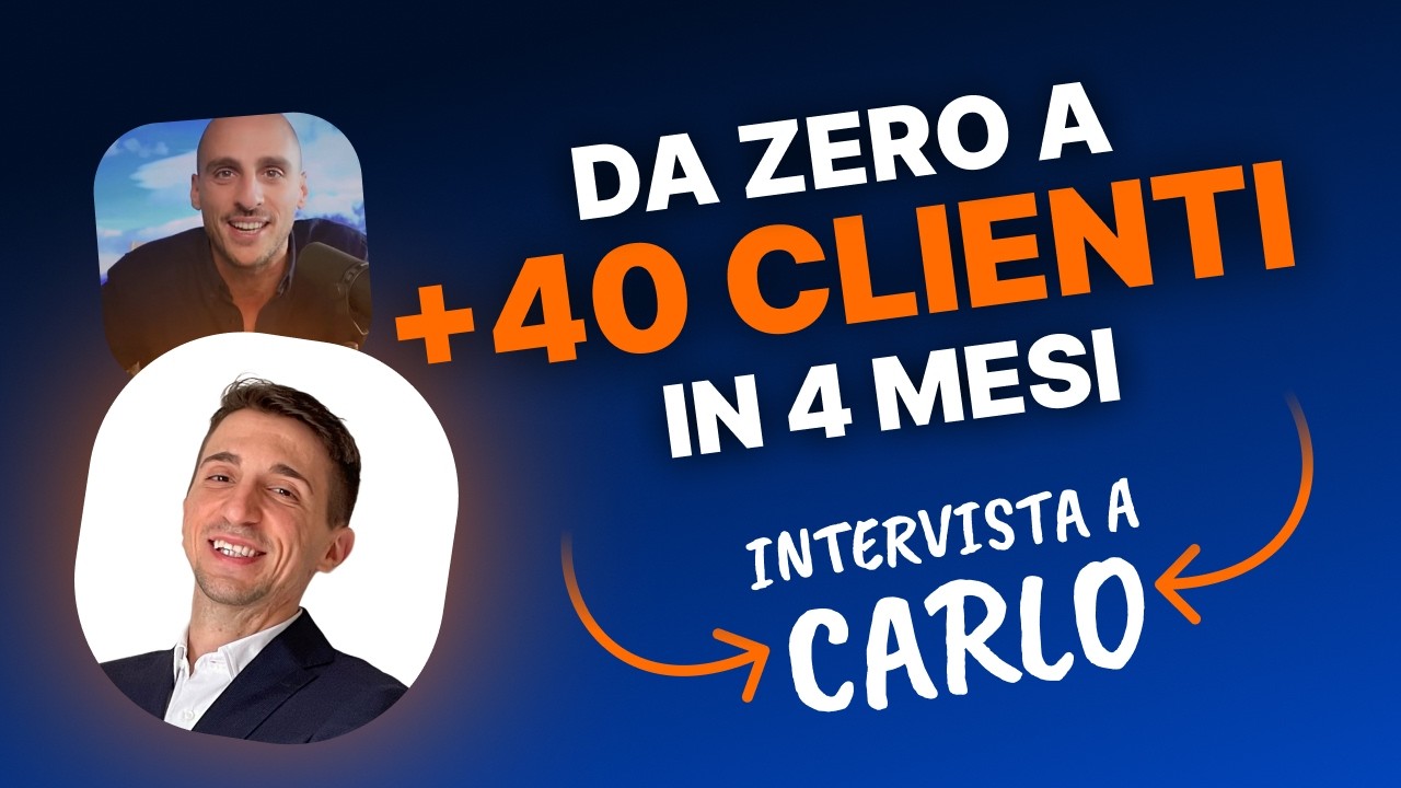 40 clienti in 4 mesi partendo da zero