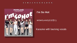 MOMOLAND(모모랜드) _ I&#39;m So Hot (karaoke with backing vocals)