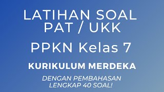 Download lagu Latihan Soal PSAT PAT UKK PPKN Kelas 7 Kurikulum Merdeka Dengan Pembahasan Lengkap mp3 Download lagu Latihan Soal PSAT PAT UKK PPKN Kelas 7 Kurikulum Merdeka Dengan Pembahasan Lengkap mp3