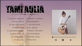 Download lagu Tami Aulia Full Album Terbaik & Terhits 2022 | Pujaan Hati, Jangan Rubah Takdir Ku mp3 Download lagu Tami Aulia Full Album Terbaik & Terhits 2022 | Pujaan Hati, Jangan Rubah Takdir Ku mp3