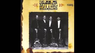 The Notting Hillbillies - Railroad Worksong