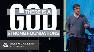There is a God! [Strong Foundations]