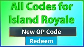 Roblox Island Royale Codes 2019 May Robux Apk Downloads For Pc - alkthroughs roblox codes island royale 2019 wishlist buddy