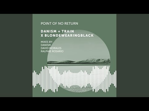 Point of No Return (Ralphie Rosario Club Mix)