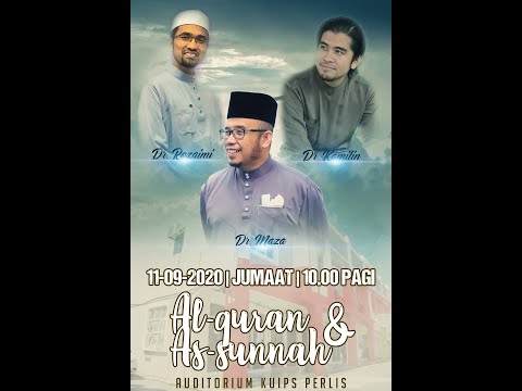 11-09-2020 DR MAZA | Dr. Rozaimi | Dr. Kamilin : Al-quran & Asunnah