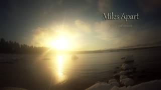 Hannes Johansson - 'Miles Apart' - Calm & Emotional Strings Music (Copyright and Royalty Free)