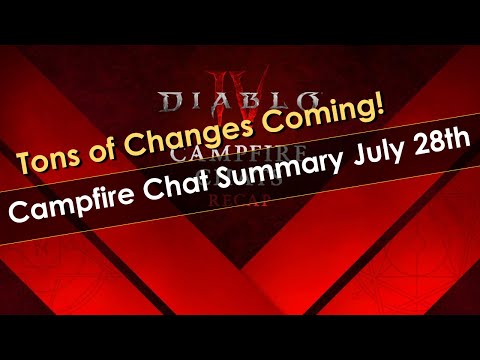 Campfire Chat Summary July 28th - Patch 1.1.1 has Tons of Changes!