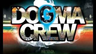 Dogma Crew - Nacen de la Bruma (Prod. by Brainiac Beats aka El Cerebro)