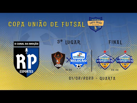 FINAL DA COPA UNIÃO DE FUTSAL - AO VIVO NO RP ESPORTES