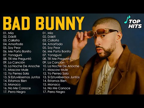 BAD BUNNY MIX 2025 - 30 Las mejores canciones de Bad Bunny 2025 - BAD BUNNY BEST HITS IN 2025