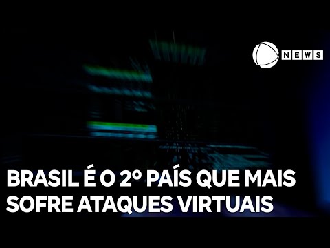 Brasil x Crime: país é o 2º mais atingido por ataques virtuais